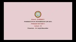 Pharmaceutical Microbiology | Pyrogen Test Part-1| AKTU Digital Education