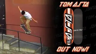 Tom Asta: Welcome to Santa Cruz Skateboards!