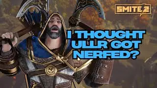 Я думал, что Уллара ослабили? SMITE 2