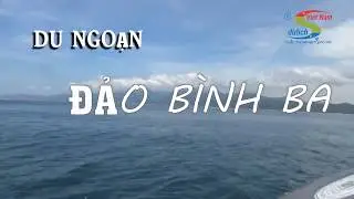 DU LỊCH ĐẢO B&Igrave;NH BA 2018 -  VIETPROMOTION TRAVEL