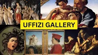 11 Must See MASTERPIECES at the UFFIZI Gallery!