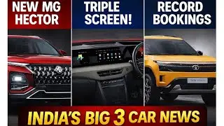 Indian Car News This Week 🚗 | XUV 7XO Interior | Sierra Bookings | Hector Facelift