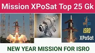 India's Mission XPoSat Gk in English || Most Important ISRO Gk  xposat isro - Questions Answers