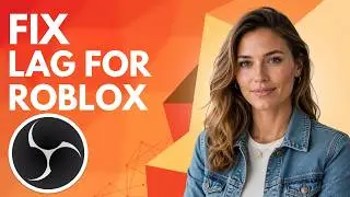 How to Make Obs Studio Lag Less for Roblox! (Full Guide)