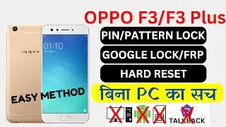 HOW TO UNLOCK OPPO F3/F3PLUS !! OPPO F3 HARD RESET !! OPPO F3 FRP BAYPASS/GOOGLE ACCOUNT LOCK REMOVE