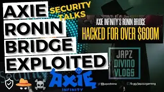 🔴 Axie Infinity: RONIN BRIDGE HACKED FOR OVER $600M | LIVE REACTION VIDEO