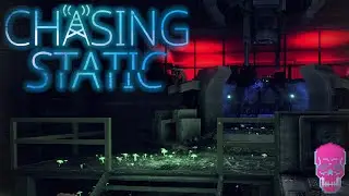 ENDING | PART 4 | Chasing Static