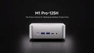 Meet the Minisforum M1 Pro-125H | Ultra 5 Mini PC with Intel Arc Graphics & Wi-Fi 7