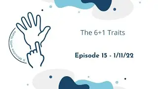 Episode 15: The 6+1 Traits