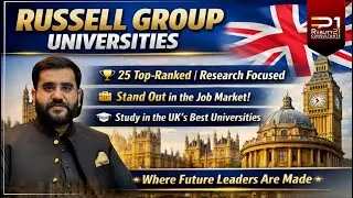 Russell Group Universities UK | Top 25 Research Universities | Study Option for Career Growth 2026