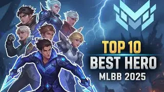 ТОП-10 ГЕРОЕВ MLBB 🔥 2025