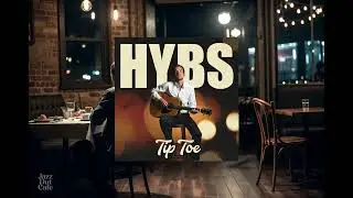 Кавер на песню HYBS Tip Toe Jazz ☕ Chill Cafe Vibes | Smooth Jazz Version