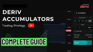 ✅ Deriv Accumulator Options - Trading Strategies Complete Guide