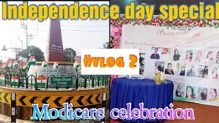 Independence day special + modicare ceramany !!! #vlog 2