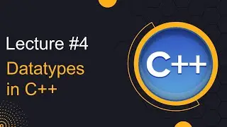 Lecture #4 Datatypes in C++ | #c++ #@corecodings
