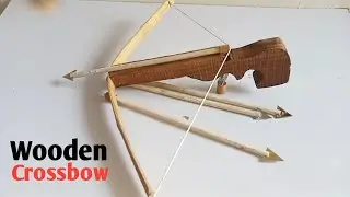 I Made a Powerful Wooden Crossbow from Scratch | Handmade DIY Weapon Craft