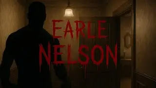 Earle Nelson: The Gorilla Killer - America's First Serial Sex Offender