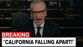 Bill Maher FINALLY EXPOSES Why Gavin Newsom&rsquo;s California Is Falling Apart on Live TV! 