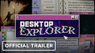 Desktop Explorer - Official Release Window Trailer | Secret Sauce Showcase 2025