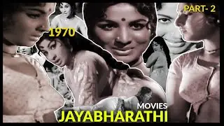 Jayabharathi and her movies - 2 #jayabharathi #kollywood  #actress #mollywood