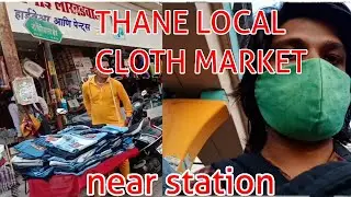 CHEAP CLOTH MARKET NEAR THANE Railway STATION ll local market ll VSV