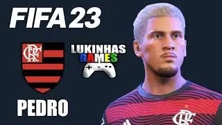FIFA 23 | PEDRO | FLAMENGO | LOOK ALIKE | HOW TO MAKE | PRO CLUBS | TUTORIAL | STATS