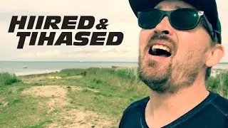 Hiired & Tihased - Ei tunne ma s&uuml;&uuml;d