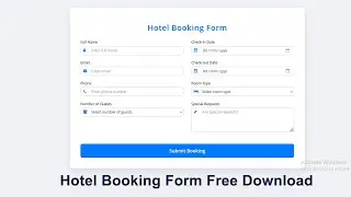 Full Responsive Hotel Booking Form Using HTML CSS || Free Download Code