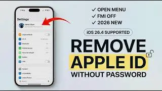 [Open Menu] Remove Apple ID Without Password 🔓 | iOS 26.4 FMI OFF Method (2026 New)