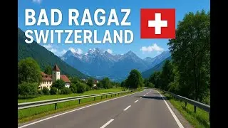 Ambient Drive Through Bad Ragaz | Serene Swiss Landscapes