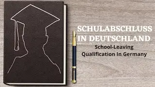 High School Leaving Certificate in Germany - What you need to know/Ausbildung in Germany