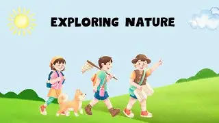 Exploring Nature @izoinoworld Nursery Rhymes & Kids Songs