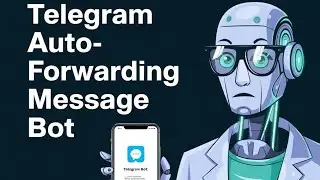 🔥 Ulimate Telegram Bot Tutorial: Build Dynamic, Professional Bots from Scratch [2025 Guide]