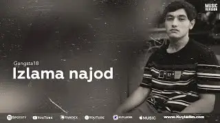 Gangsta18 - Izlama najod