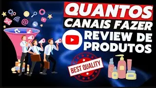 Preciso Criar um Canal de Review para Cada Produto Como Ganhar Dinheiro como Afiliado no Youtube