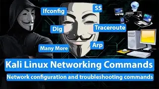 Mostly Used Network configuration and troubleshooting commands in Kali Linux