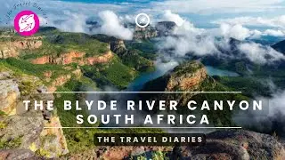 Discover the Majestic Beauty of The Blyde River Canyon, South Africa 🌄🇿🇦 | River of Joy