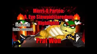 Merri-O Partea: A. Eye Stewpidstaredum (Part 1)