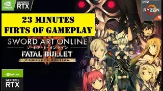 Sword Art Online: Fatal Bullet - First  23 Minutes of Gameplay