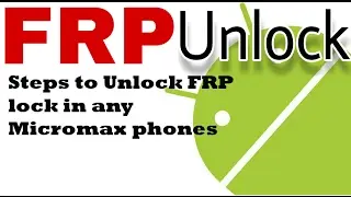 How to unlock Frp without Otg cable micromax