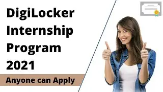 DigiLocker Internship Program 2021 | Work from Home Internship