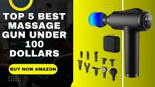 Massage Gun Review Amazon👌Top 5 Best Massage Gun Under 100 Dollars👌 Product Review 👌