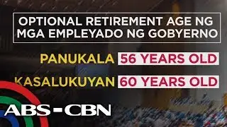 Pagbaba ng retirement age ng mga kawani ng gobyerno, lusot sa Kamara | Bandila