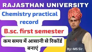 Chemistry practical record #b.sc first semester Rajasthan University  regular,/ non kaise banaye