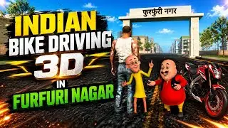 Furfuri Nagar Add in Indian Bike Driving 3D! Motu Patlu Map Trick 🔥