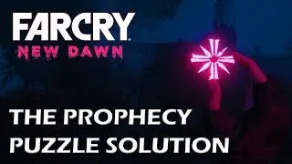 Far Cry New Dawn - The Prophecy Puzzle Solution