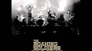 Roaming Soldiers - In Times of Need