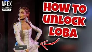 APEX LEGENDS | HOW TO GET LOBA FOR FREE