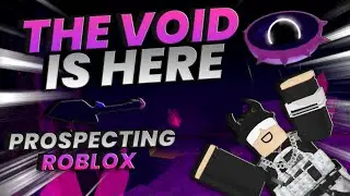 🔴  NEW Void UPDATE in Prospecting Roblox! | LIVE