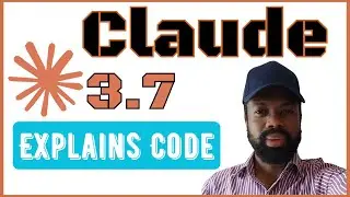 Can It Explain My Code | Claude Sonnet 3.7